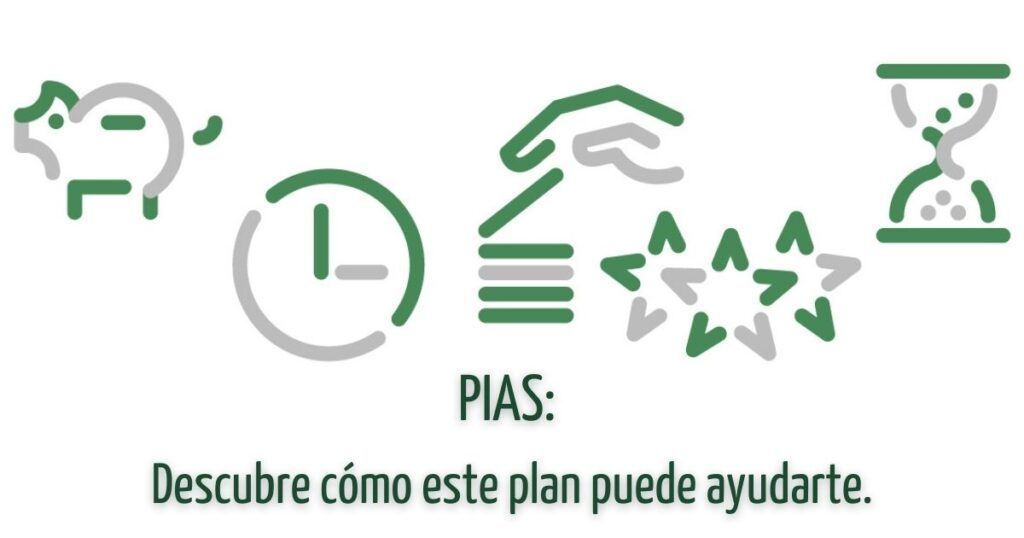 PIAS: Descubre cómo este plan puede ayudarte.